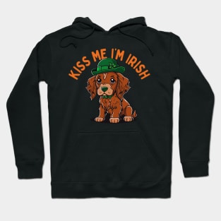 Kiss Me I'm Irish Hoodie